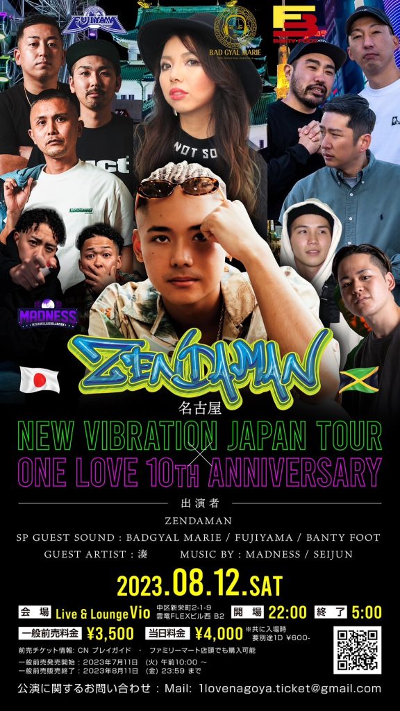 ZENDAMAN NEW VIBRATION JAPAN TOUR in  NAGOYA  <br> ONE LOVE  10th ANNIVERSARY
