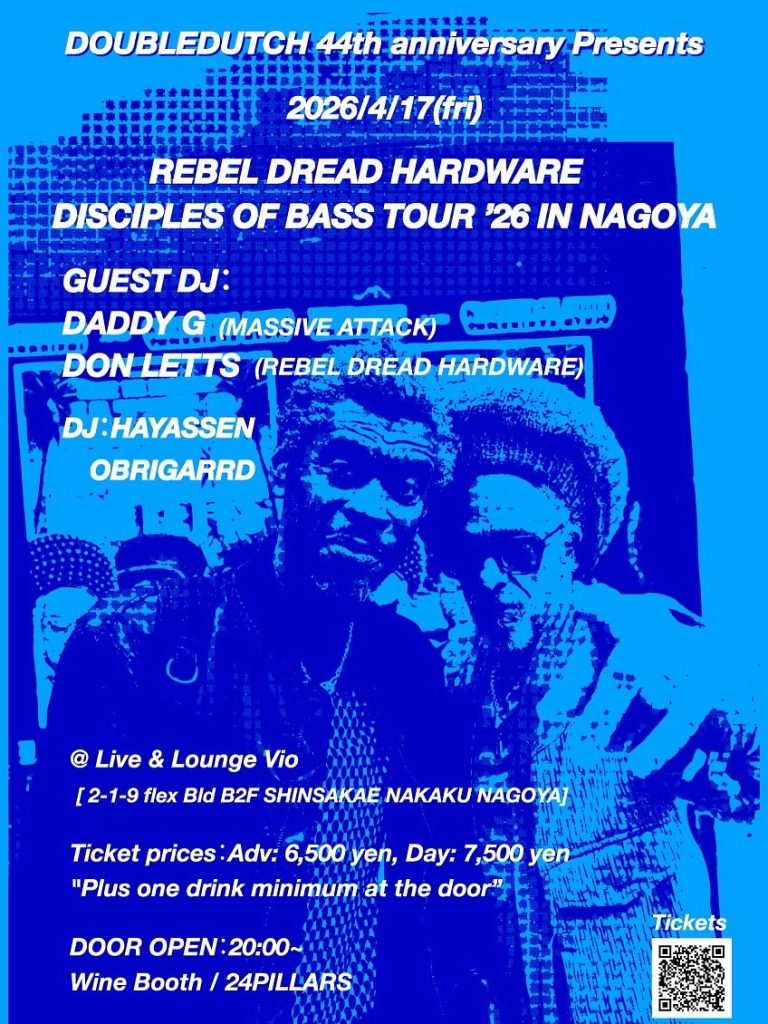DOUBLEDUTCH 44th Anniversary Presents<br>REBEL DREAD HARDWARE “DISCIPLES OF BASS TOUR ’26 IN NAGOYA